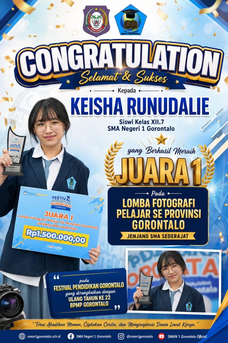 KEISHA RUNUDALIE RAIH JUARA I LOMBA FOTOGRAFI PELAJAR SE-PROVINSI GORONTALO